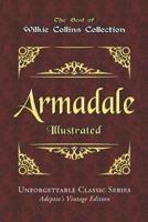 Wilkie Collins Collection - Armadale - Illustrated