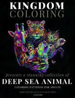 A Collection of Deep Sea Animal Coloring Patterns for Adults