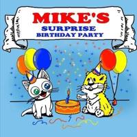 Mike's Surprise Birthday Party