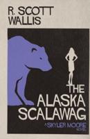 The Alaska Scalawag