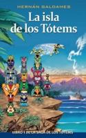 La Isla De Los Tótems