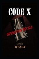 CODE X Operation Recall