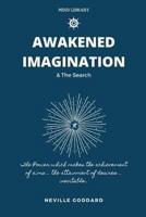 Awakened Imagination & The Search
