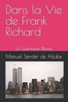 Dans La Vie De Frank Richard