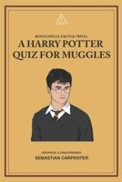 A Harry Potter Quiz for Muggles