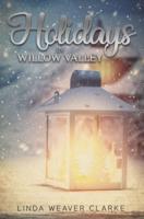 Holidays in Willow Valley