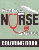 Funny Nurse Sayings