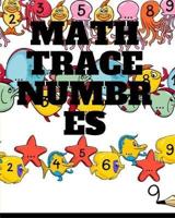 Math Trace Numbers
