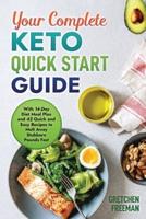 Your Complete Keto Quick Start Guide