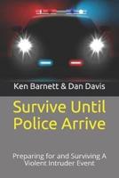 Survive Until Police Arrive