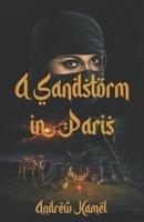 A Sandstorm in Paris