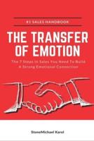 The Transfer Of Emotion