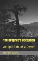 The Dragred's Deception