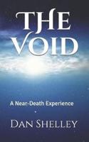 The Void: A Near-Death Experience