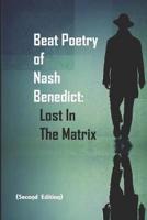 Beat Poetry of Nash Benedict