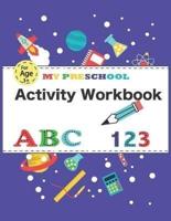 My Preschool Activity Workbook, abc/123: connect the matching images , connect the dots , sight word worksheets ,match the shapes,Kids coloring activity books