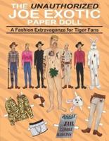 The Unauthorized Joe Exotic Paper Doll