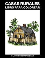 Casas Rurales Libro Para Colorear