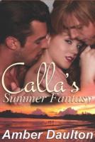 Calla's Summer Fantasy