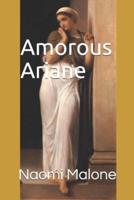 Amorous Ariane