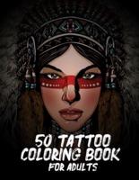 50 Tattoo Coloring Book For Adults