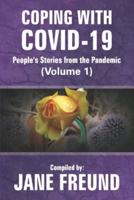 Coping With COVID-19 (Volume 1)