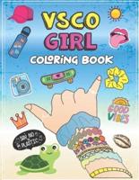 VSCO GIRL Coloring Book