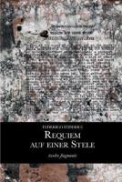 Requiem auf einer Stele: twelve fragments