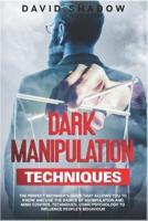 Dark Manipulation Techniques