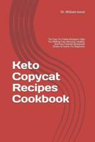 Keto Copycat Recipes Cookbook