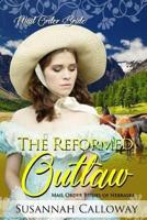 The Reformed Outlaw