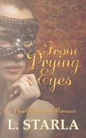 From Prying Eyes