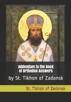 Addendum to the Book of Orthodox Answers