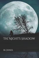 The Night's Shadow