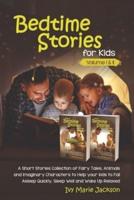 Short Bedtime Stories for Kids