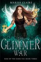 The Glimmer War