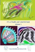 It's a Doodle and Limerick Book - Volume 1