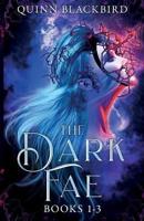 The Dark Fae: A Dark Paranormal Romance