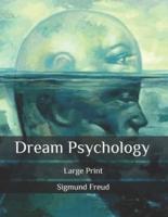 Dream Psychology