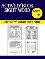 Sight Word Activity Book for Kids Ages 4-6