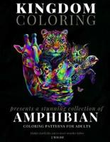 A Collection of Amphibian Coloring Patterns for Adults
