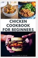 Chicken Cookbook for Beginners