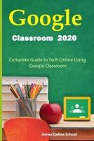 Google Classroom 2020