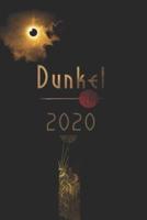 Dunkel: 2020