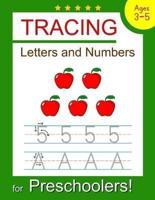 Tracing Letters and Numbers for Preschoolers