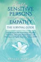 Highly Sensitive Persons With High-Levels of Empathy