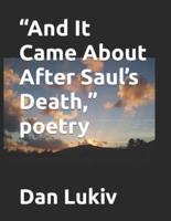 "And It Came About After Saul's Death," poetry