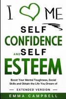 Self Confidence and Self Esteem