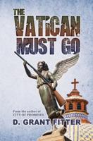 The Vatican Must Go