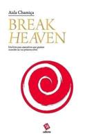 Break Heaven
